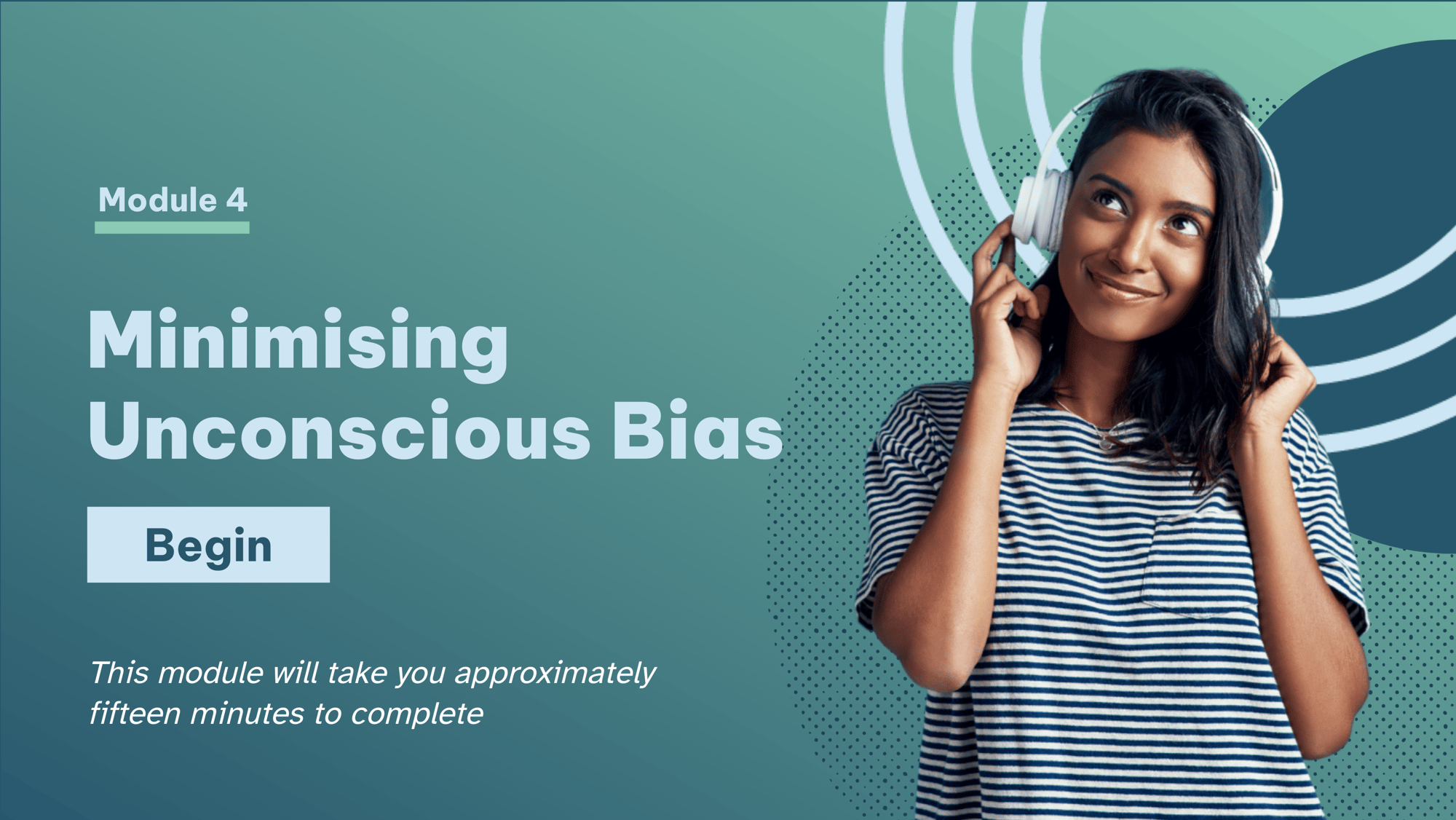 Module 4. Minimising unconscious bias. An young indian woman with headphones on her head.